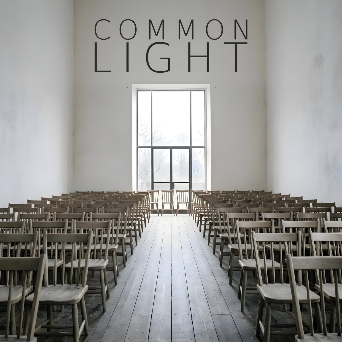 Common Light cover art: rows of empty wooden chairs facing a tall bright window in a white hall